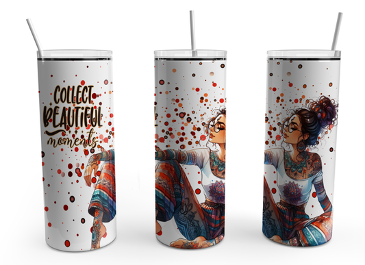 Collect Beautiful moments 20oz Design