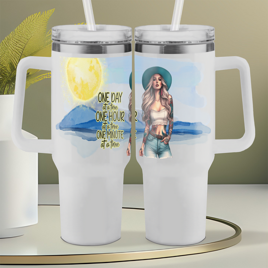 One day at a time 40oz Tumbler Design