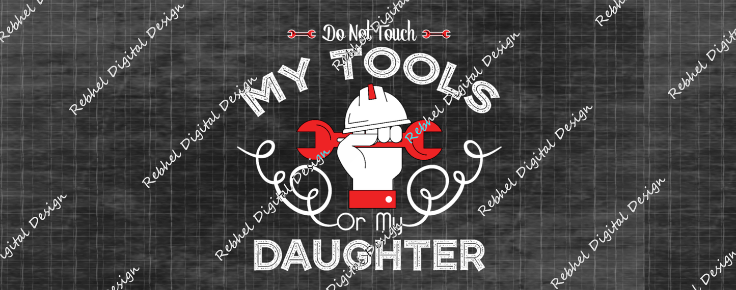 Dad-Don't touch my tools