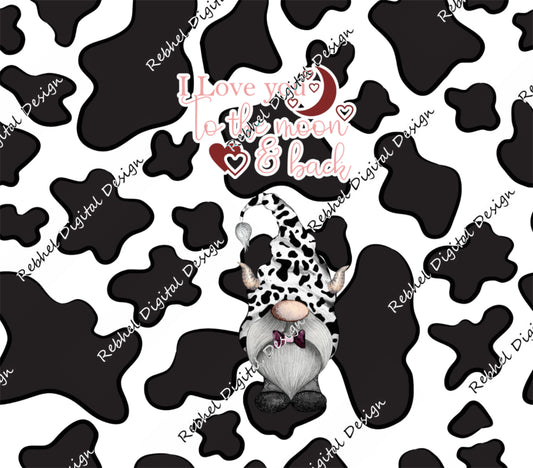 I love you to the moon and back gnome-Black cow print