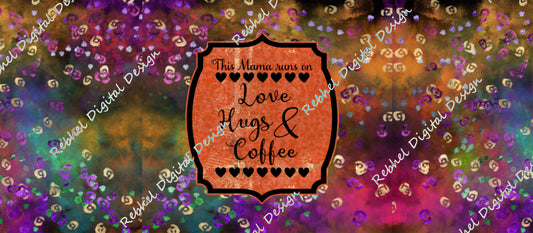 Love Hugs and Coffee